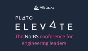 Plato Elevate Recap